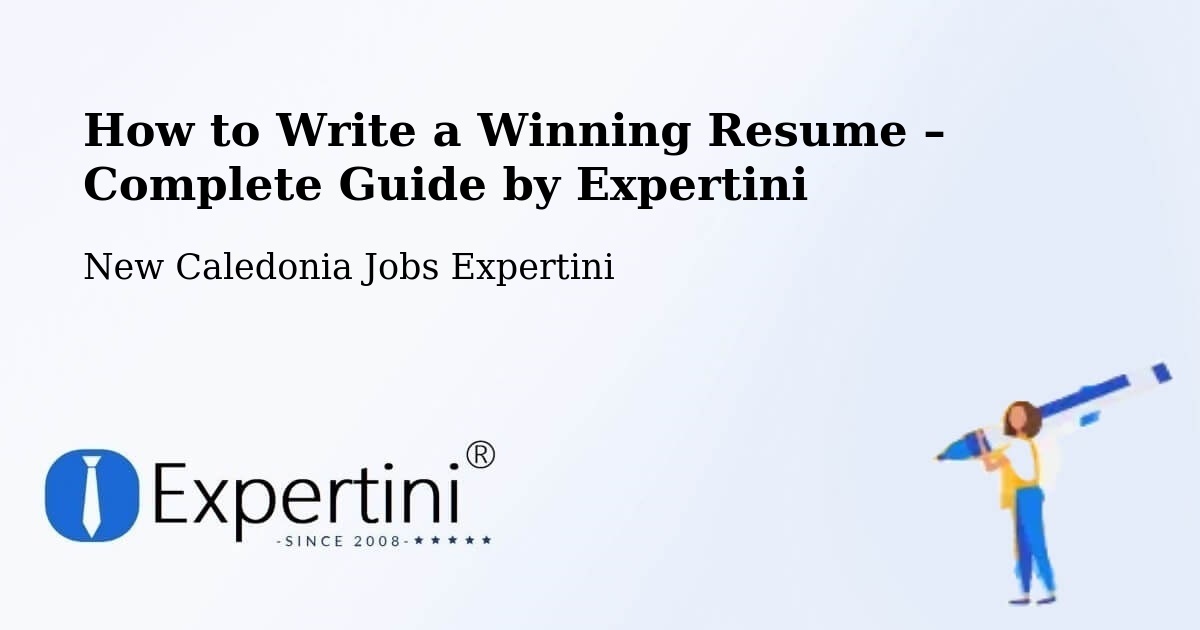 Resume Writing Guide for Job Seekers – Ondémia - Ondémia, New Caledonia Jobs Expertini
